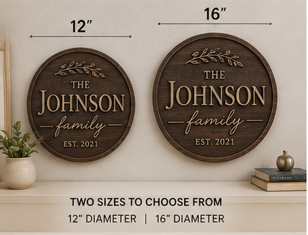 Personalized family name sign shown in 12 inch and 16 inch sizes