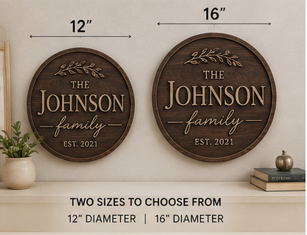 Personalized family name sign shown in 12 inch and 16 inch sizes